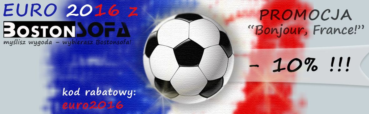 Bonjour, France! - meble skórzane w promocji na Euro 2016 [zakończona]